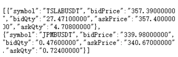 Kết quả JSON công khai của Binance cho hai mã: TSLABUSDT có bidPrice 357,39 và askPrice 357,40; JPMBUSDT có bidPrice 339,98 và askPrice 340,67
