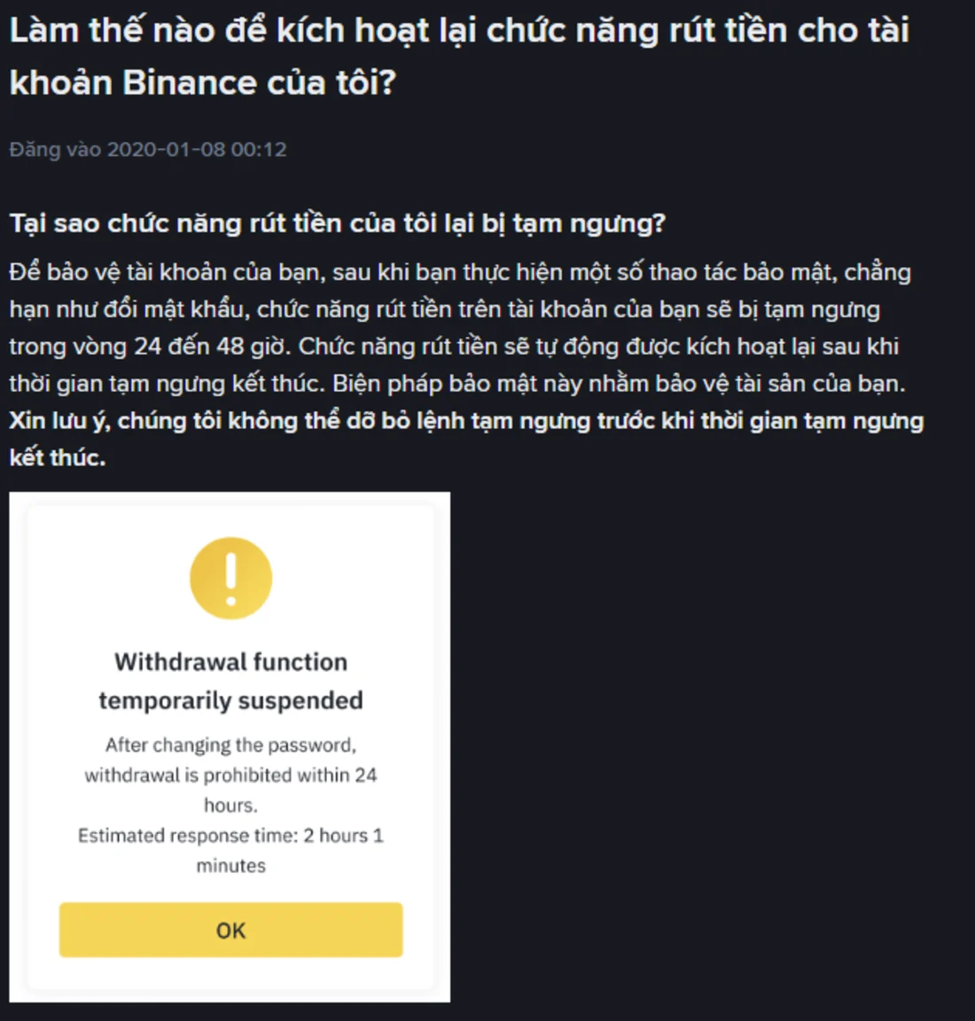 Mục "Tại sao chức năng rút tiền của tôi lại bị tạm ngưng?" trên trang trợ giúp tiếng Việt của Binance, nêu thời gian tạm ngưng 24 đến 48 giờ sau thao tác bảo mật, kèm ảnh cửa sổ cảnh báo Withdrawal function temporarily suspended