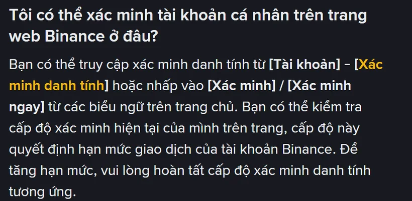 Đoạn hướng dẫn trên trang hỗ trợ Binance nói cấp độ xác minh hiện tại hiển thị ngay trên trang Xác minh danh tính và quyết định hạn mức giao dịch