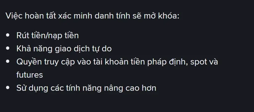 Tài khoản Binance chưa xác minh danh tính bị khóa những gì?