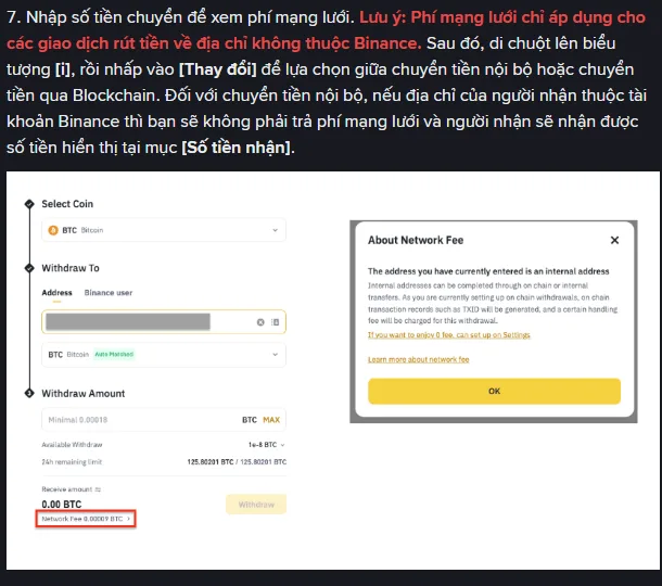 Hướng dẫn bước 7 của Binance kèm cửa sổ About Network Fee giải thích địa chỉ nhập vào là địa chỉ nội bộ và tài khoản đang đặt ở chế độ rút on-chain nên sẽ bị tính phí